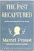 The Past Recaptured: Complete and Unabridged in One Volume (The Modern Library, No. 278) by 