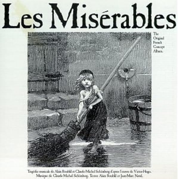 Miserables Les Miserables The Original French Concept Album Amazon Com Music