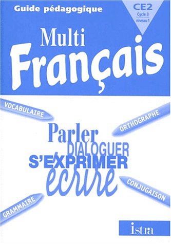Multi français, CE2, cycle 3, niveau 1