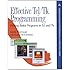 Effective Tcl/Tk Programming: Writing Better Programs with Tcl and Tk