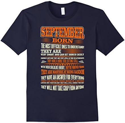 Mens September Born The Most Difficult Ones To Understand Tshirt 2XL Navy