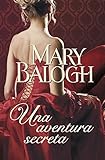 Una aventura secreta / A Secret Affair (Spanish Edition)