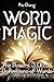 Word Magic: The Powers & Occult Definitions of Words