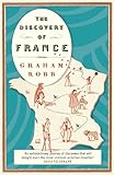 Front cover for the book The Discovery of France by Graham Robb