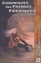 Chroniques des Franges féeriques