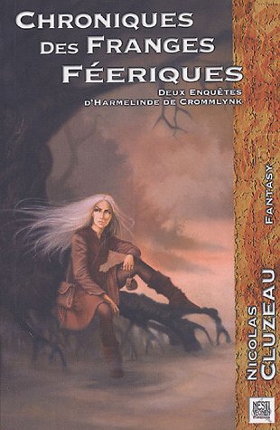 Chroniques des Franges féeriques