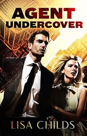 Agent Undercover Special Agents At The Altar Book 2