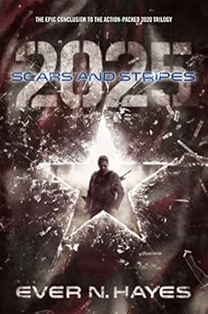 Scars And Stripes 2025 2020 Series Book 3 Kindle Edition By Ever N Hayes Literature