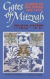 Gates of Mitzvah : Shaarei Mitzvah: A Guide to the Jewish Life Cycle, , 0916694534
