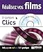 Réalisez vos films En quelques Clics (1Cédérom) by