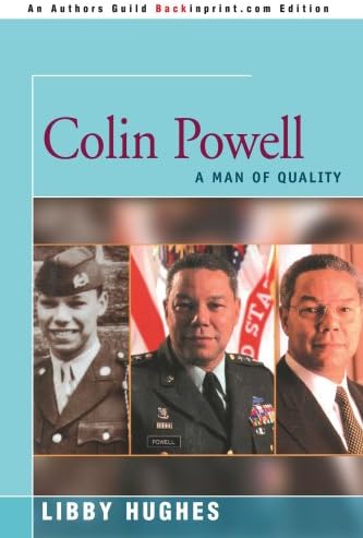 Colin Powell: A Man of Quality