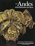 Les Andes de la préhistoire aux Incas (Le Monde précolombien) (French Edition) by 