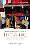 The Bedford Introduction to Literature: Reading, Thinking, Writing by 