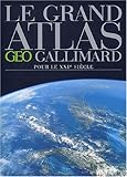 Le Grand Atlas pour le XXIe siècle by