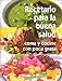 Rectario Para la Buena Salud (Spanish Edition) by 