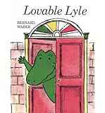 Hardcover [(Lovable Lyle )] [Author: Bernard Waber] [Dec-1995] Book