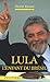 Lula, l'enfant du BrÃ©sil (French Edition) by 