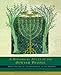 A Historical Atlas of the Jewish People: From the Time of the Patriarchs to the Present by 
