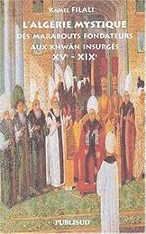 L' Algérie mystique