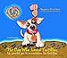 The Dog Who Loved Tortillas: La perrita que le encantaban las tortillas (A Little Diego Book)