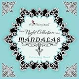 Mandalas Night Collection Coloring Book: Exquisite Hand-Designed Mandalas with Bleeding Protection for Your Serenity and Creative Joy - Gifts from One Artist to Another! by AleFairyland