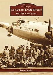 La  base de Lann-Bihoué de 1945 à nos jours