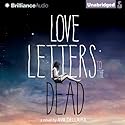 Love Letters to the Dead Audiobook by Ava Dellaira Narrated by Julia Whelan