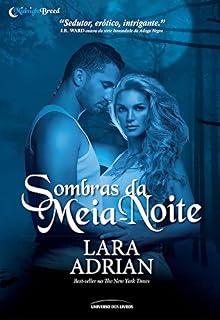 Livro Sombras da Meia-Noite (Midnight Breed)