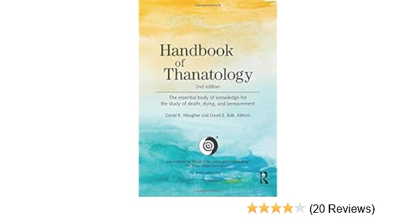 Pdf Handbook Of Thanatology 2nd Edition Free