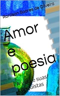 Livro Amor e poesia: A vida e suas conquistas