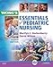 Wong's Essentials of Pediatric Nursing