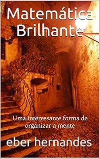 Livro Matemática Brilhante: Uma interessante forma de organizar a mente