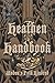 The Heathen Handbook by Woden's Folk Kindred