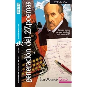 Generacion del 27. Poemas (Spanish Edition)