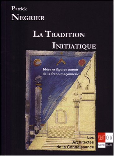 La  tradition initiatique