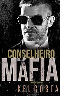 Livro Conselheiro da Máfia (Soprattuto Livro 2)