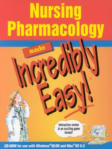 Nursing Pharmacology Made Incredibly Easy Springhouse 9781582550602 Pharmacology Amazon Canada