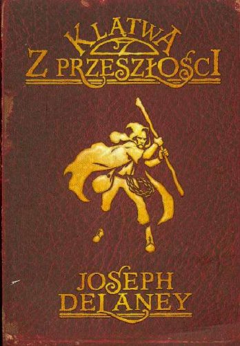 Kroniki Wardstone. Tom 2. Klatwa z przeszlosci (polish)