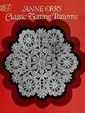 Anne Orr's Classic Tatting Patterns (Dover Needlework Series) by