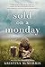 Sold on a Monday: A Novel by Kristina McMorris