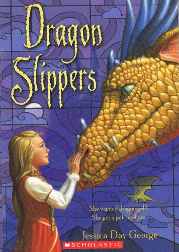 Dragon Slippers 0545214092 Book Cover