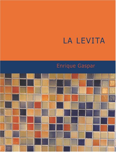 La levita: comedia en tres actos en prosa (Spanish Edition)