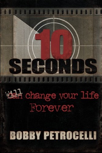 10 Seconds Can Change Your Life Forever