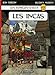 Incas (Les): VOYAGES D'ALIX by 