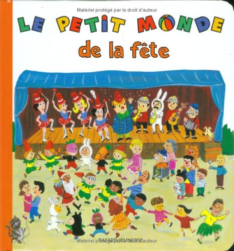 Le  petit monde de la fête