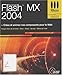 Flash MX 2004 (1Cédérom) by