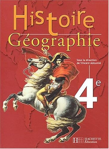 Download Histoire-Géographie, 4e (Manuel) PDF