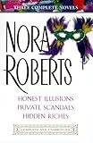 Roberts: Three Complete Novels: Honest Illusions; Private Scandals; Hidden Riches