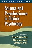 Science and Pseudoscience in Clinical Psychology, Second Edition
