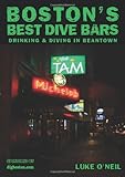 Boston's Best Dive Bars: Drinking and Diving in Beantown